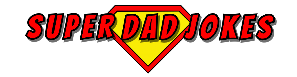Super Dad Jokes